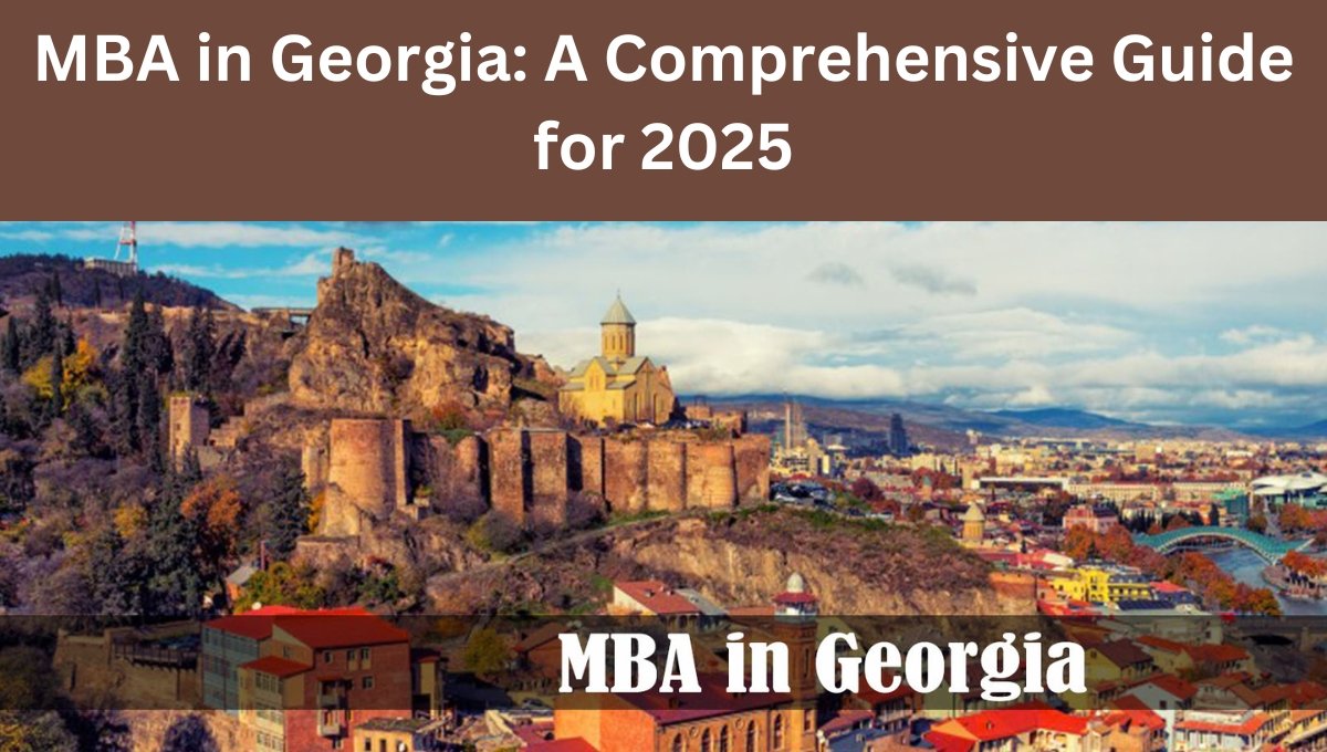 MBA in Georgia: A Comprehensive Guide for 2025